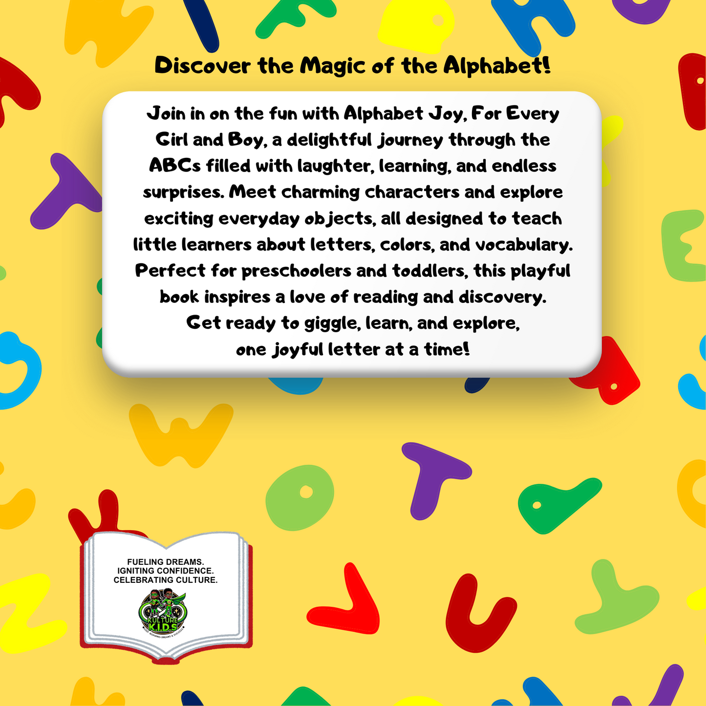 Alphabet Joy, For Every Girl and Boy!