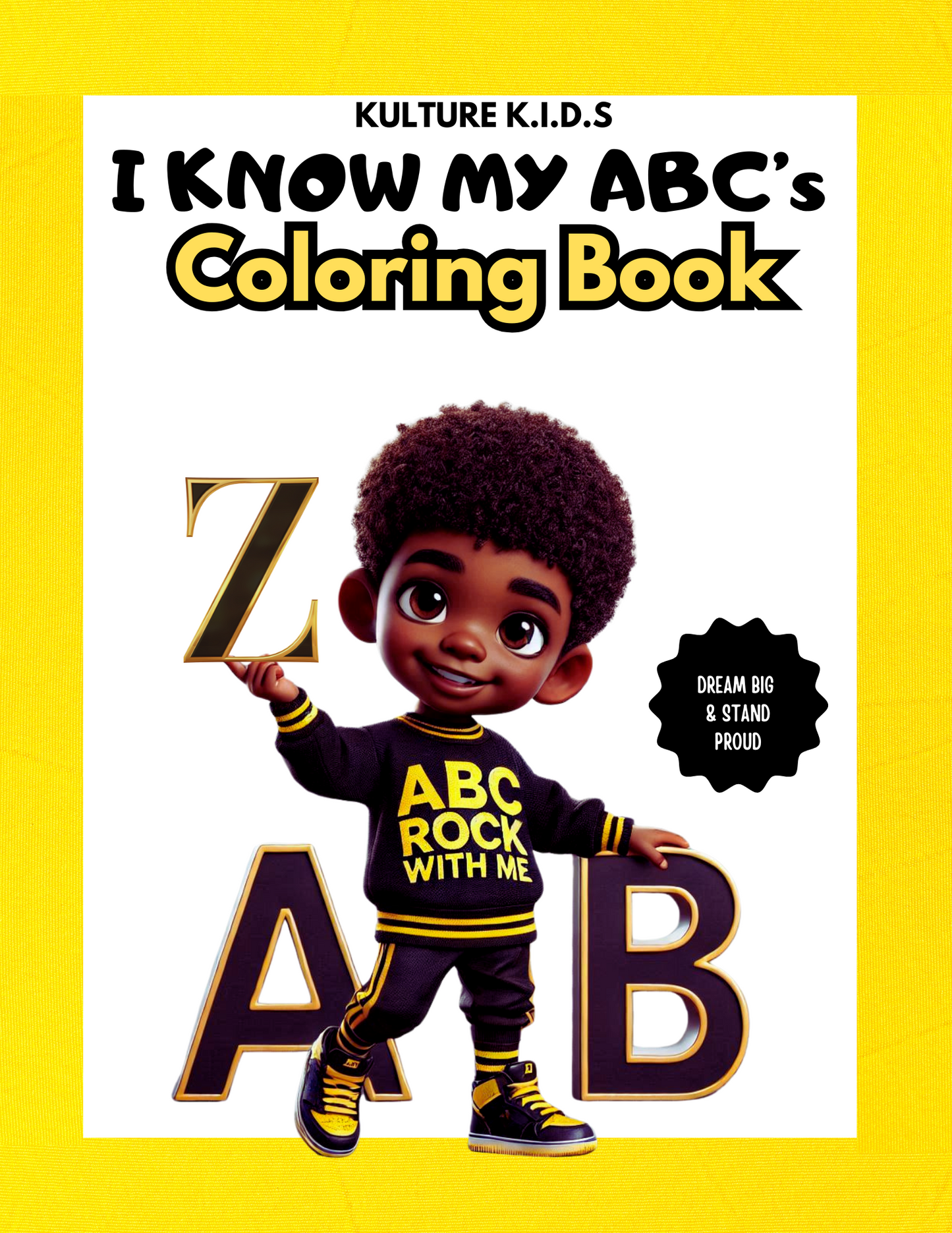 I Know My ABCs Coloring Book - ABC Coloring Book for Toddlers and Preschool Kids